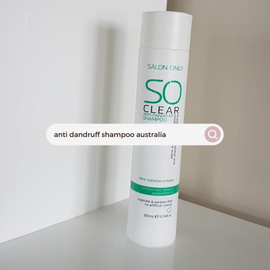 Guide to Tackling Hair Dandruff and Scalp Irritation Salon Only SO Clear Shampoo
