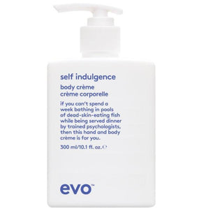Evo Self Indulgence Body Creme 300ml Evo Haircare - On Line Hair Depot